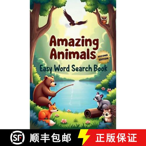 【3-4周达】Amazing Animals: Easy Word Search Book (Second Edition): Explore the Wild with 50 Simple a... [9781997756880]