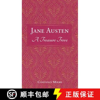 【3-4周达】Jane Austen: A Treasure Trove: A Celebration of the Timeless Wit and Wisdom of Our Favouri... [9781837996452]
