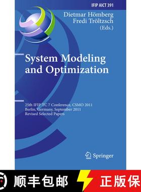 【3-4周达】System Modeling and Optimization : 25th IFIP TC 7 Conference, CSMO 2011, Berlin, Germany, ... [9783642432828]
