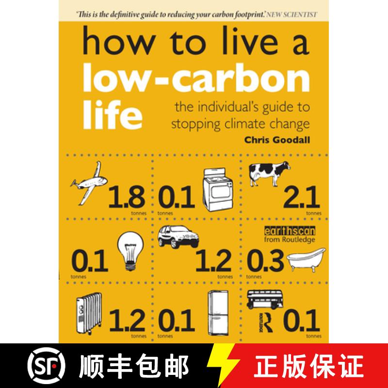 【3-4周达】How to Live a Low-Carbon Life: The Individual's Guide to Stopping Climate Change [9781844074266]