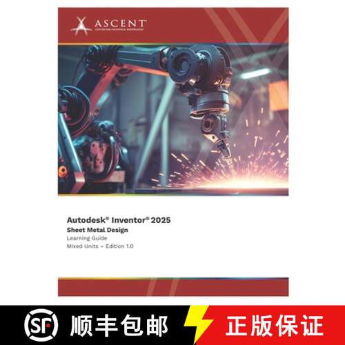 【3-4周达】Autodesk Inventor 2025: Sheet Metal Design (Mixed Units) [9781962037525]