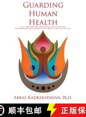 【3-4周达】Guarding Human Health: At a time when environmental pollution and noncommunicable diseases... [9798890615138]