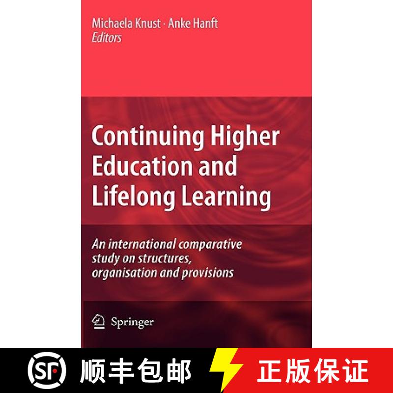 【4周达】Continuing Higher Education and Lifelong Learning : An international comparative study on st... [9781402096754]
