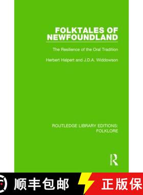 【3-4周达】Folktales of Newfoundland (Rle Folklore): The Resilience of the Oral Tradition [9781138845480]
