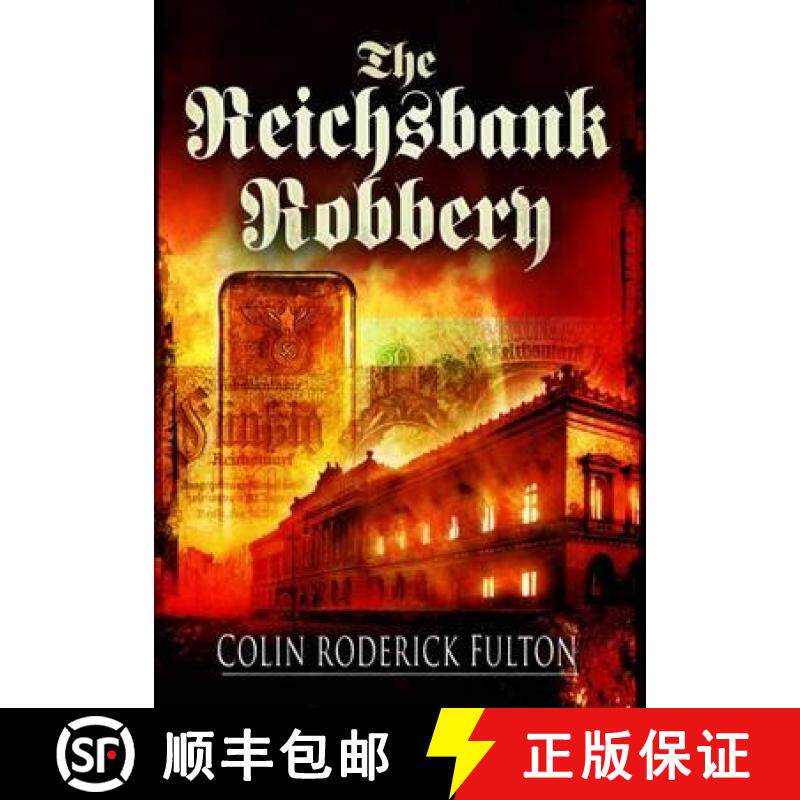 【3-4周达】The Reichsbank Robbery [9781781590782]