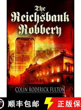 【3-4周达】The Reichsbank Robbery [9781781590782]