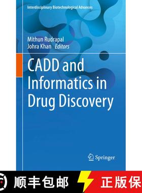 【3-4周达】CADD and Informatics in Drug Discovery [9789819913152]