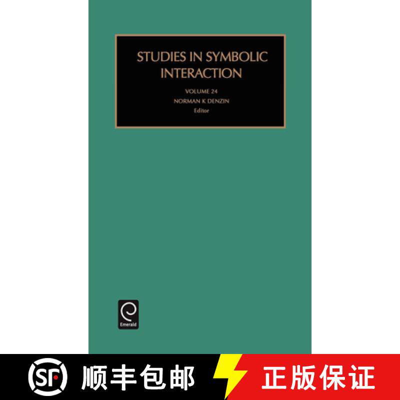 【3-4周达】Studies in Symbolic Interaction [9780762307548]