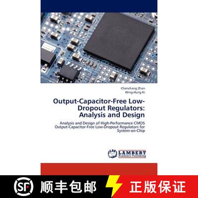 【3-4周达】Output-Capacitor-Free Low-Dropout Regulators: Analysis and Design [9783659291883]