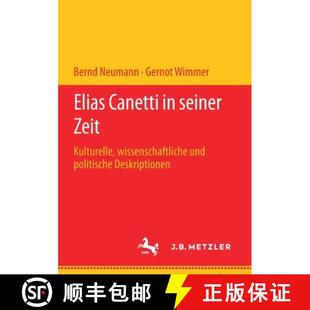 Elias 9783476056498 Deskriptionen Kulturelle 4周达 wissenschaftliche Canetti politische seiner und Zeit