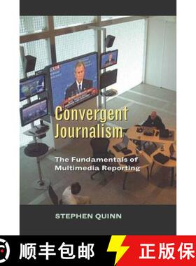 【3-4周达】Convergent Journalism : The Fundamentals of Multimedia Reporting [9780820474526]