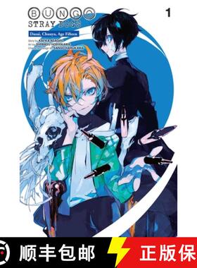 Bungo Stray Dogs: Dazai, Chuuya, Age Fifteen, Vol. 1: Volume 1 [9781975389444]