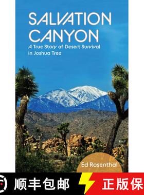 【3-4周达】Salvation Canyon : A True Story of Desert Survival in Joshua Tree [9781733957977]