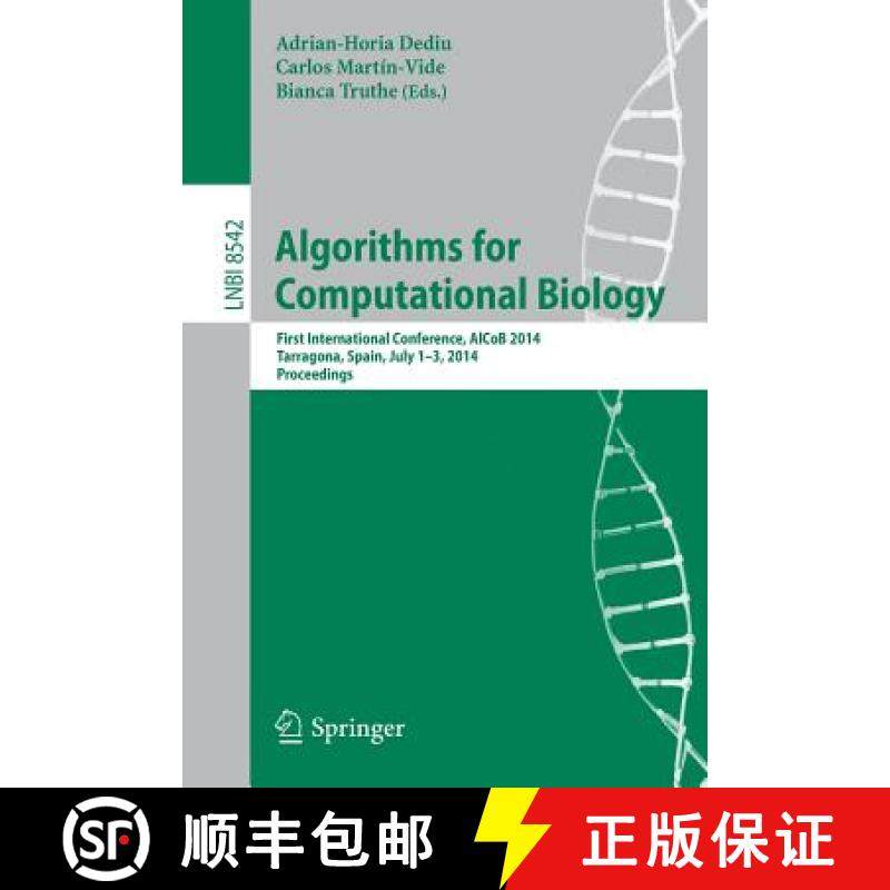 【3-4周达】Algorithms for Computational Biology : First International Conference, AlCoB 2014, Tarrago... [9783319079523]