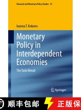 【3-4周达】Monetary Policy in Interdependent Economies : The Task Ahead [9783031419577]