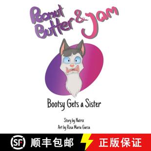 9780999782224 Peanut Jam Bootsy 4周达 Butter Sister Gets