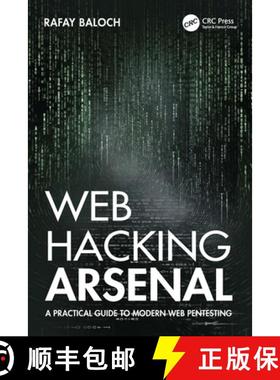 【3-4周达】Web Hacking Arsenal: A Practical Guide to Modern Web Pentesting [9781032447193]