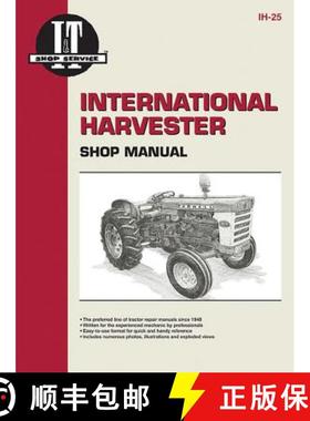 【3-4周达】International Harvesters (Farmall) Model 460-2606 Gasoline & Diesel Tractor Service Repair... [9780872881068]