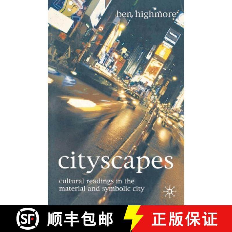 预订 Cityscapes: Cultural Readings in the Material and Symbolic City [9780333929353]
