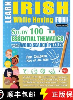 【3-4周达】Learn Irish While Having Fun! - For Children: Kids of All Ages - Study 100 Essential Thema... [9798896709749]