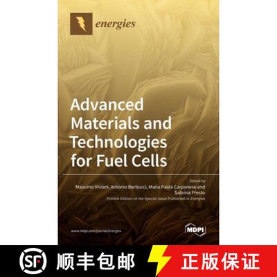 【3-4周达】Advanced Materials and Technologies for Fuel Cells [9783036505381]