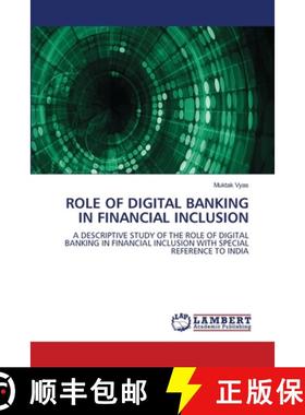 【3-4周达】Role of Digital Banking in Financial Inclusion [9786207999361]