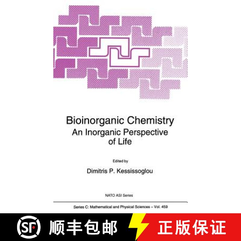 【3-4周达】Bioinorganic Chemistry : An Inorganic Perspective of Life [9780792333807]