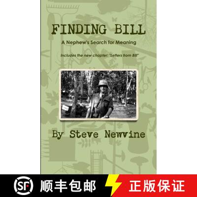 【3-4周达】Finding Bill - A Nephew's Search for Meaning in his Uncle's Life and Death [9781329701113]