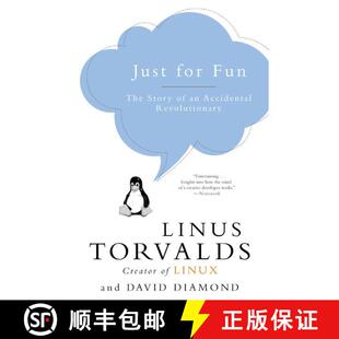 现货 只是为了好玩 Just for Fun: The Story of an Accidental Revolutionary [9780066620732]
