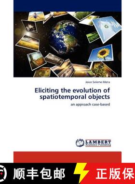 预订 Eliciting the evolution of spatiotemporal objects [9783848498284]