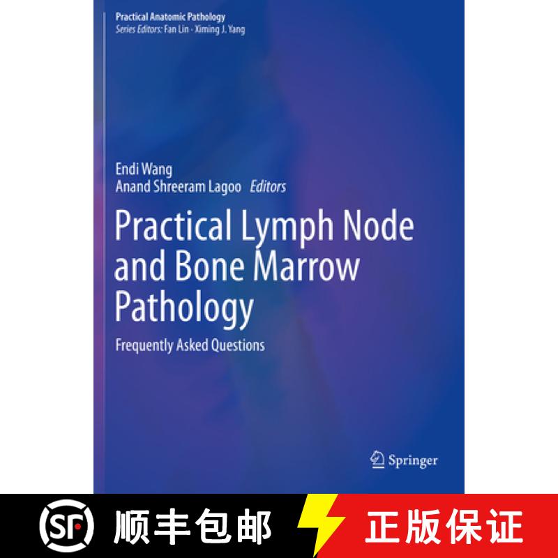 【3-4周达】Practical Lymph Node and Bone Marrow Pathology: Frequently Asked Questions [9783030321918]