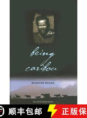 预订 Being Caribou: Seven Months on Foot with an Arctic Herd [9781594850103]