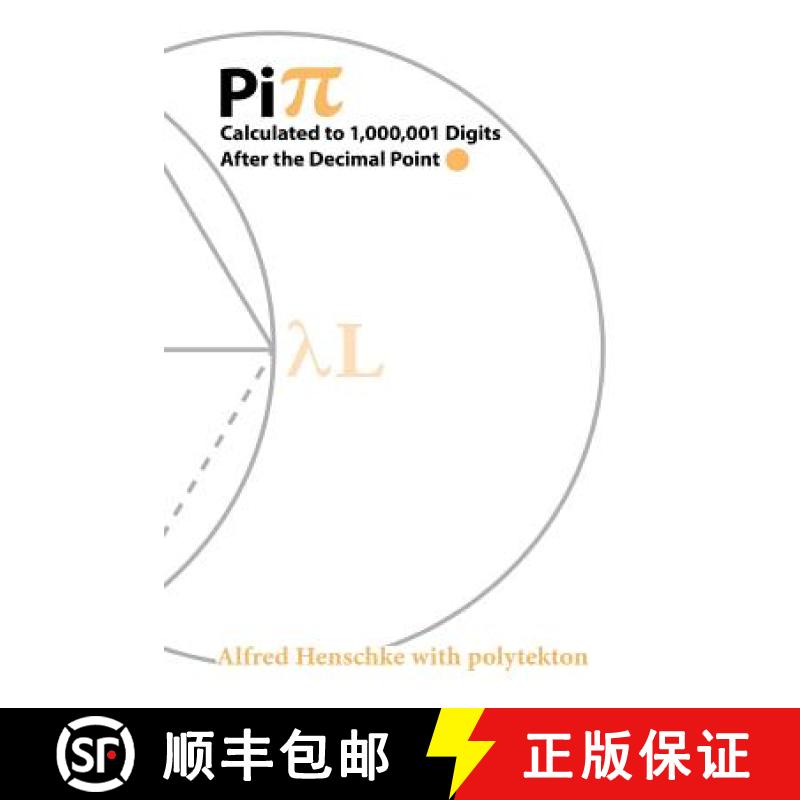 【4周达】Pi: Calculated to 1,000,001 Digits After the Decimal Point [9781941892220]