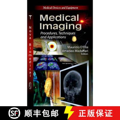 【3-4周达】Medical Imaging: Procedures, Techniques and Applications [9781620810491]