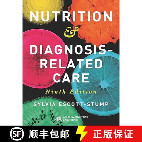 【3-4周达】精装 Nutrition & Diagnosis–Related Care [9780880910576]