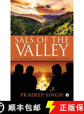 【3-4周达】Sals of the Valley: A Memorial to Dehra Dun [9781947752733]