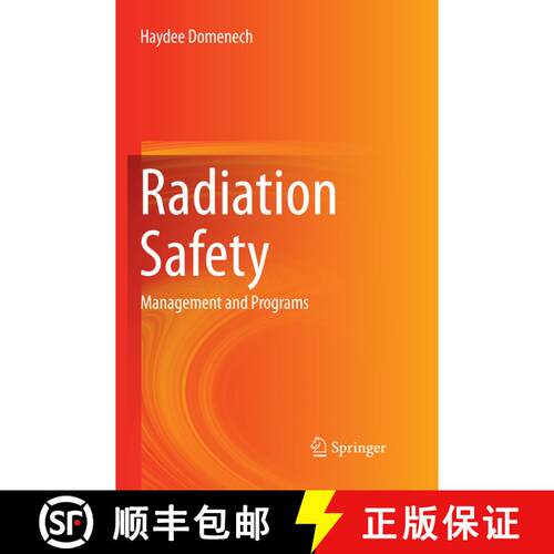 【3-4周达】Radiation Safety : Management and Programs (Softcover reprint of the original 1st ed. 2017) [9783319826332]