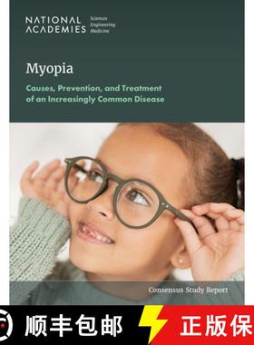 【3-4周达】Myopia: Causes, Prevention, and Treatment of an Increasingly Common Disease [9780309717854]