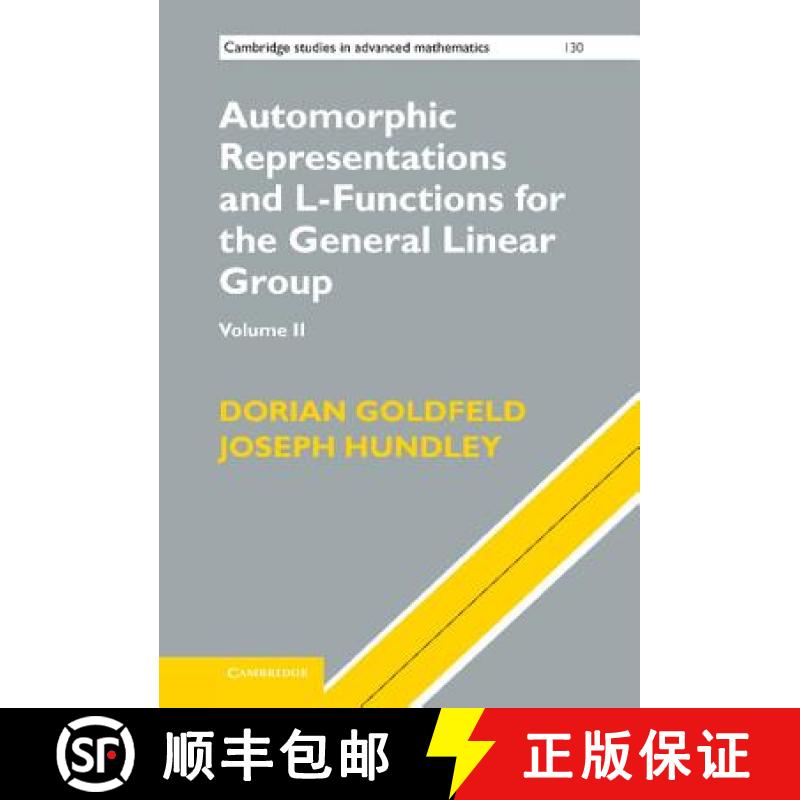 【3-4周达】Automorphic Representations and L-Functions for the General Linear Group: Volume 2 (Cambri... [9781107007994]