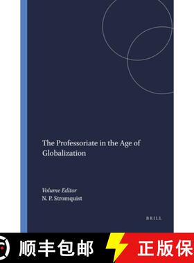 预订 The Professoriate in the Age of Globalization [9789087900830]