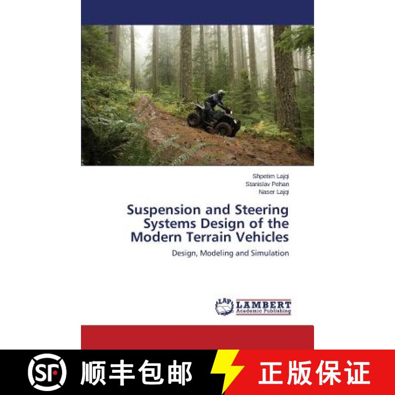 【2-3周达】Suspension and Steering Systems Design of the Modern Terrain Vehicles [9783659462221]