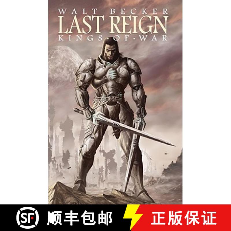 【3-4周达】Last Reign: Kings of War [9781934506929]