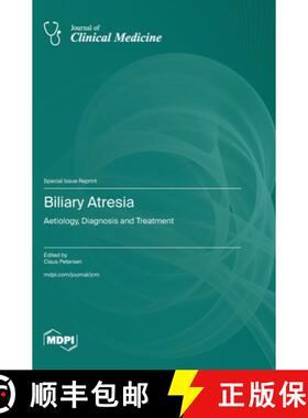 【3-4周达】Biliary Atresia: Aetiology, Diagnosis and Treatment [9783725812172]