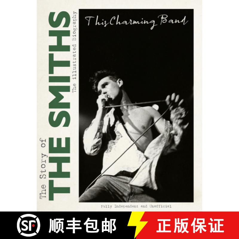 【2-3周达】This Charming Band: The Story of the Smiths [9781915343697]