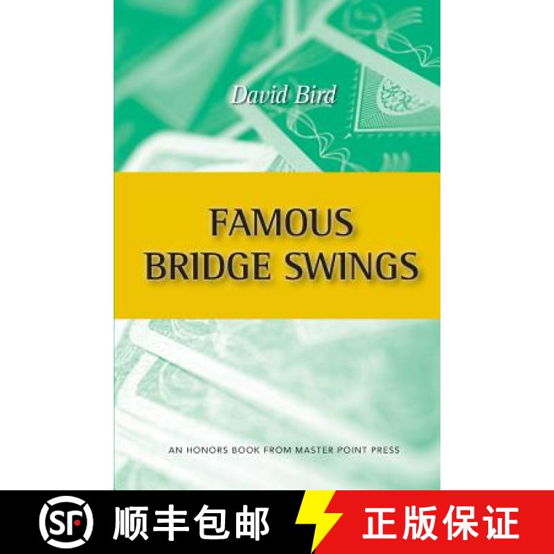 【2-3周达】Famous Bridge Swings: An Honors Book from Master Point Press [9781771401746]
