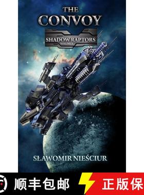 【3-4周达】The Convoy: Shadow Raptors Volume V [9798989291984]