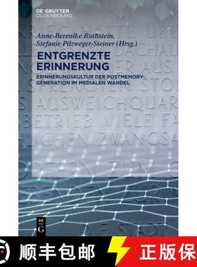 【3-4周达】Entgrenzte Erinnerung [9783110992434]