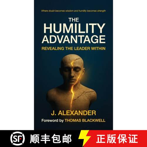 【3-4周达】精装 The Humility Advantage, Revealing the Leader Within [9798902225638]