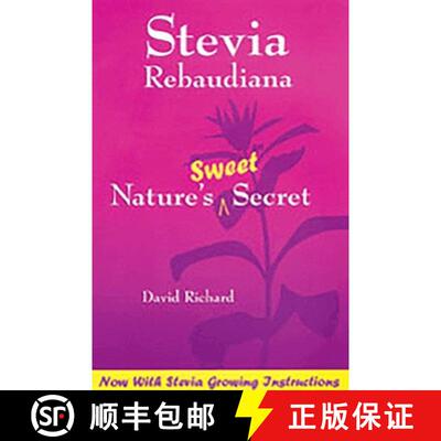 【3-4周达】Stevia Rebaudiana: Nature's Sweet Secret [9781890612153]