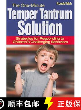 【3-4周达】The One-Minute Temper Tantrum Solution: Strategies for Responding to Children′s Chal... [9781412957212]